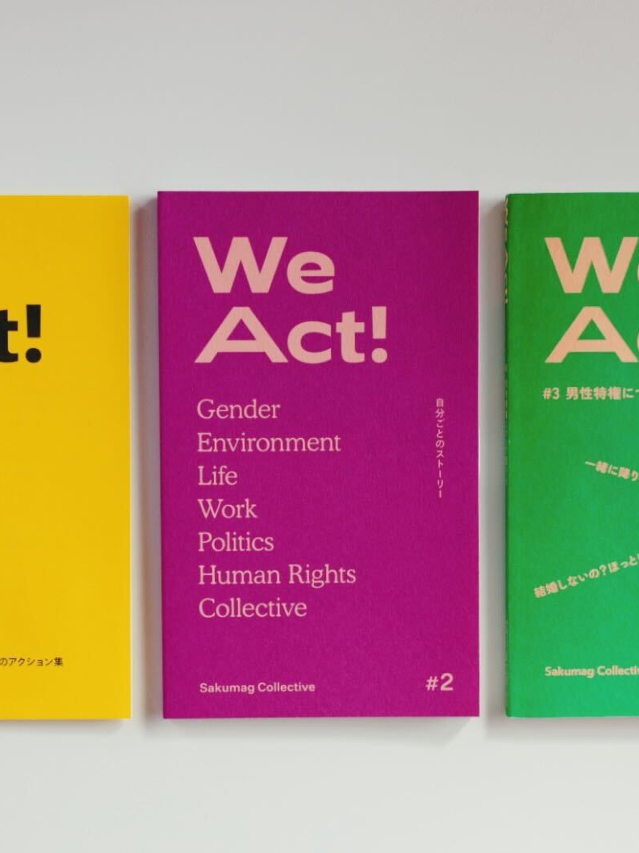 We Act! by Sakumag We Act! vol.3 by Sakumag Collective